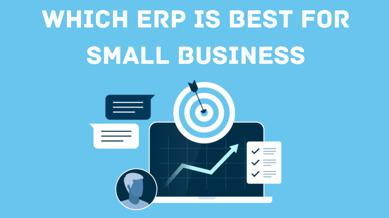 Which ERP is best for Small Business